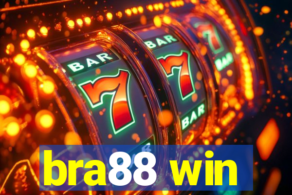 bra88 win